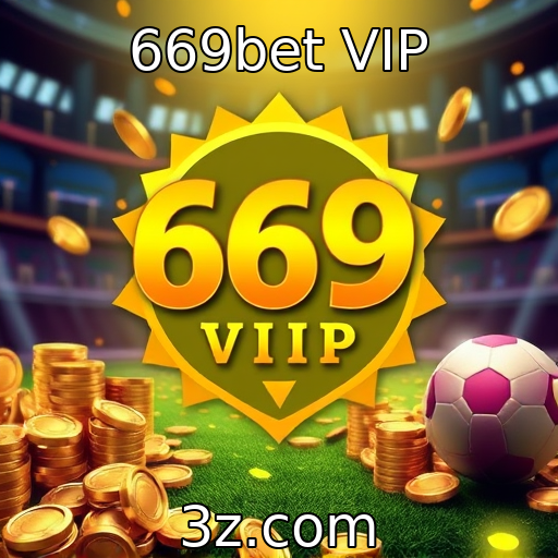 669bet VIP | Tendências atuais na indústria de jogos eletrônicos