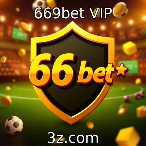 669bet VIP - O papel da segurança na experiência dos jogadores online